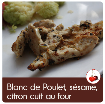 Blanc de Poulet, sésame, citron cuit au four