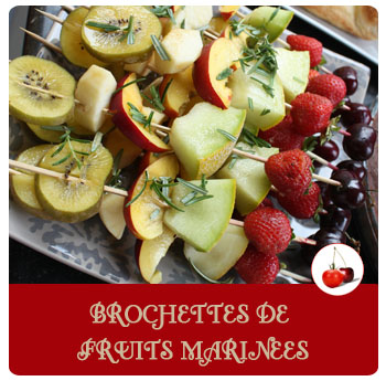 Brochettes de fruits marinées