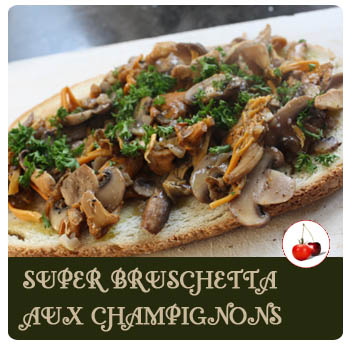 Super bruschetta aux champignons