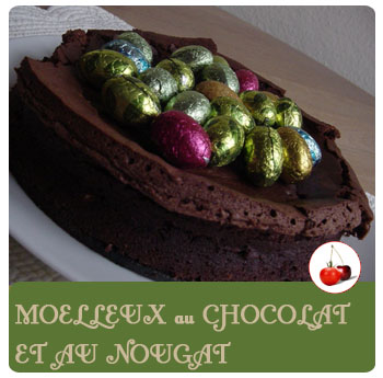 MOELLEUX au CHOCOLAT ET AU NOUGAT