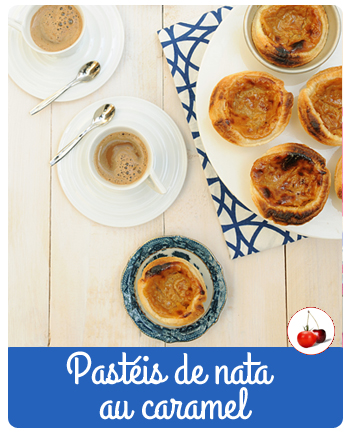 Pasteis de Nata au Caramel