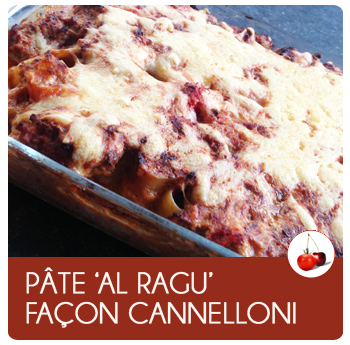Pâte ‘al ragu’ façon cannelloni