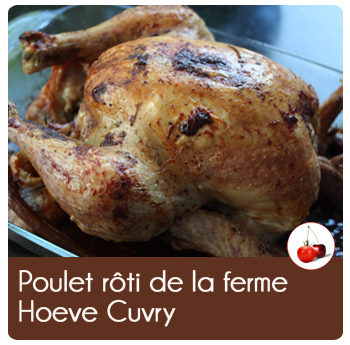 Poulet rôti de la ferme Hoeve Cuvry