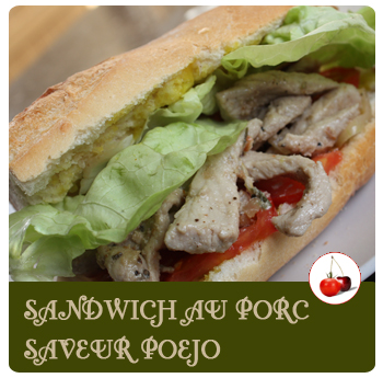 Sandwich au porc saveur Poejo