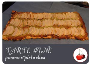 Tarte fine pomme pistaches