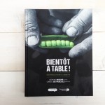 Bientôt à table