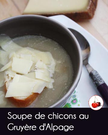 Soupe de chicons au Gruyère d'Alpage