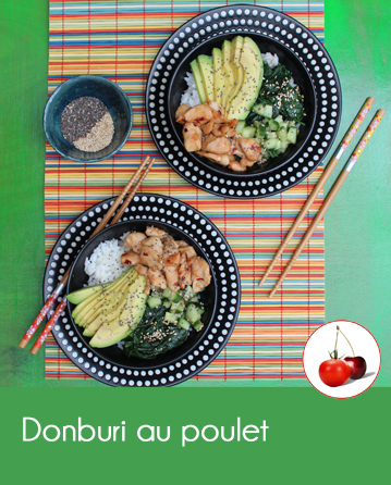 Donburi au poulet | Cahier de recettes Printemps Eté 2016