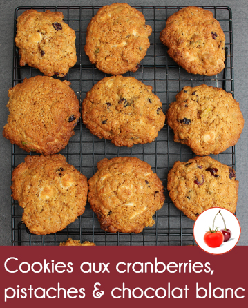 Cookies aux cranberries, pistaches et chocolat blanc