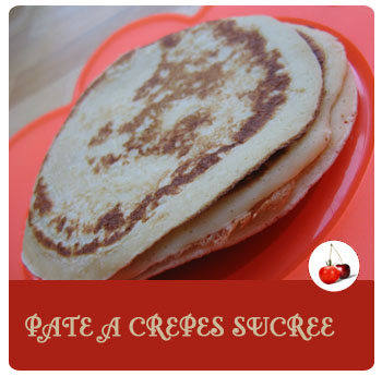 Pâte à crêpes sucrée